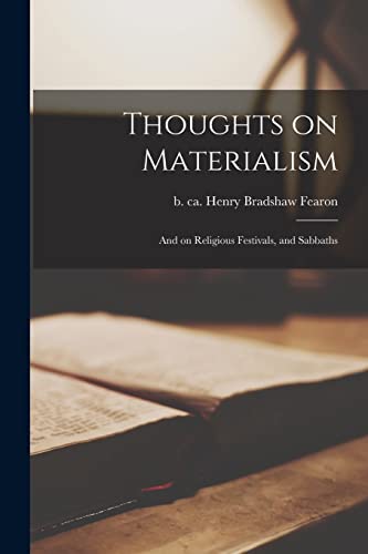 9781014122926: Thoughts on Materialism: and on Religious Festivals, and Sabbaths