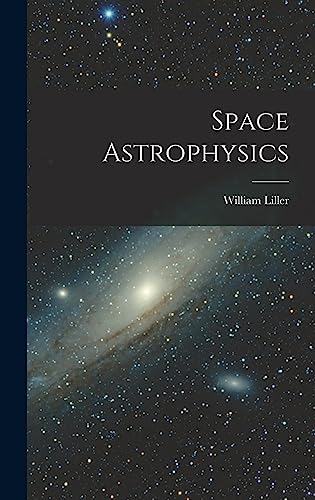 Stock image for Space Astrophysics for sale by GreatBookPrices