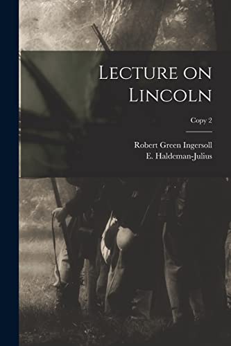 Stock image for Lecture on Lincoln; copy 2 for sale by Lucky's Textbooks