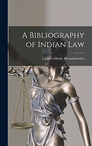 Imagen de archivo de A Bibliography of Indian Law a la venta por Lucky's Textbooks