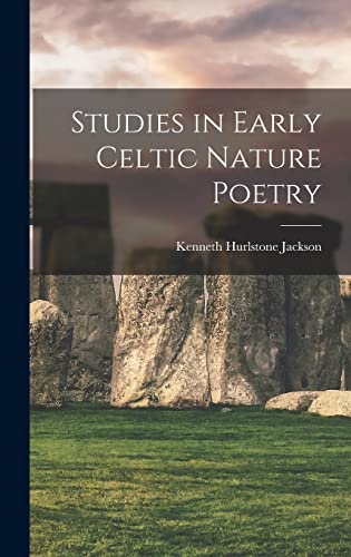 Stock image for Studies in Early Celtic Nature Poetry for sale by Lucky's Textbooks