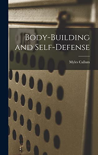 9781014160171: Body-building and Self-defense