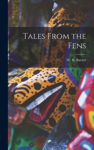 Stock image for Tales From the Fens for sale by GreatBookPrices