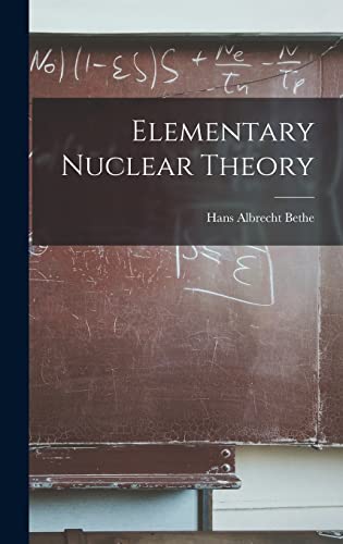 Stock image for Elementary Nuclear Theory for sale by Lucky's Textbooks