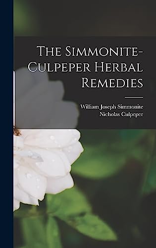 Stock image for The Simmonite-Culpeper Herbal Remedies for sale by WorldofBooks
