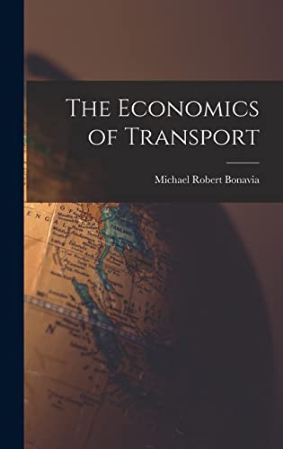 Stock image for The Economics of Transport for sale by Lucky's Textbooks