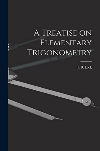 9781014188137: A Treatise on Elementary Trigonometry [microform]
