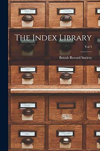 9781014188250: The Index Library; Vol 3