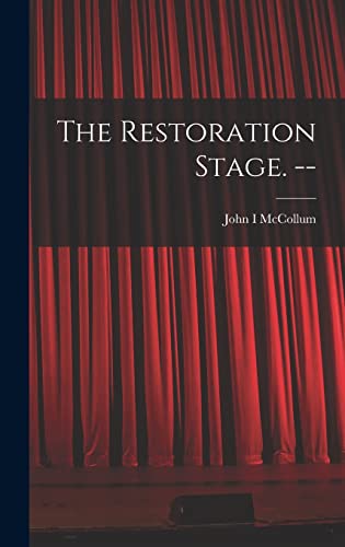 9781014191533: The Restoration Stage. --