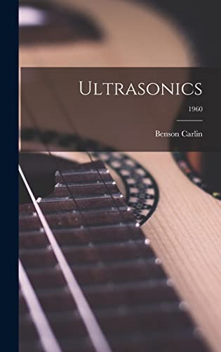 Stock image for Ultrasonics; 1960 for sale by Lucky's Textbooks