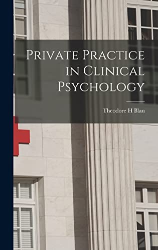 Stock image for Private Practice in Clinical Psychology for sale by Lucky's Textbooks
