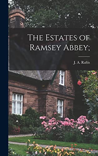 Imagen de archivo de The Estates of Ramsey Abbey; a la venta por GreatBookPrices