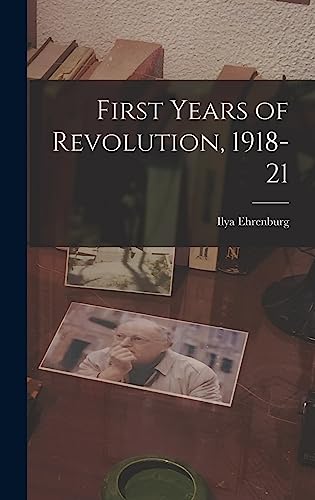 Stock image for First Years of Revolution, 1918-21 for sale by Lucky's Textbooks