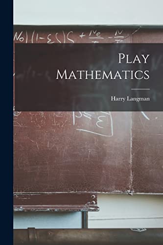 9781014228598: Play Mathematics
