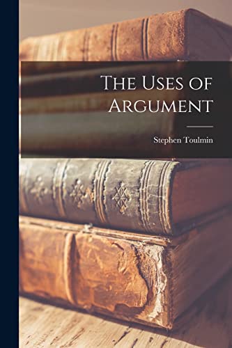 9781014234599: The Uses of Argument