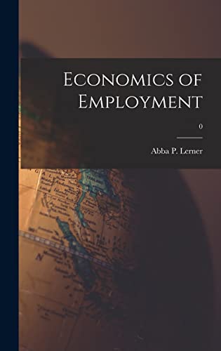 9781014236722: Economics of Employment; 0