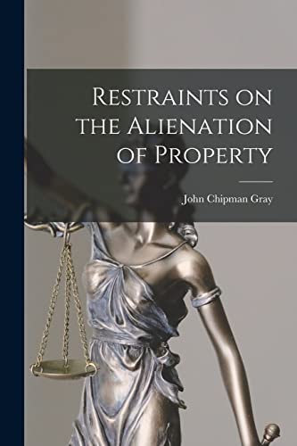 Stock image for Restraints on the Alienation of Property for sale by Lucky's Textbooks