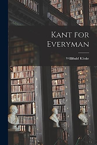 Imagen de archivo de Kant for Everyman a la venta por Lucky's Textbooks