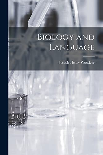 Imagen de archivo de Biology and Language a la venta por Lucky's Textbooks