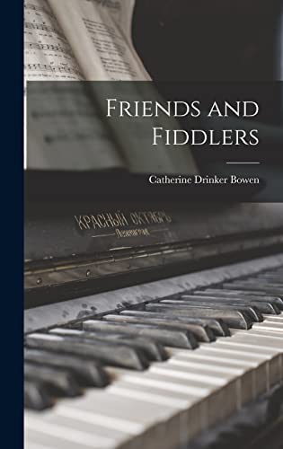 9781014249616: Friends and Fiddlers