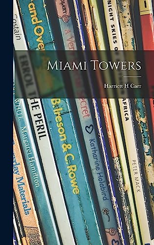 Stock image for Miami Towers for sale by Lucky's Textbooks