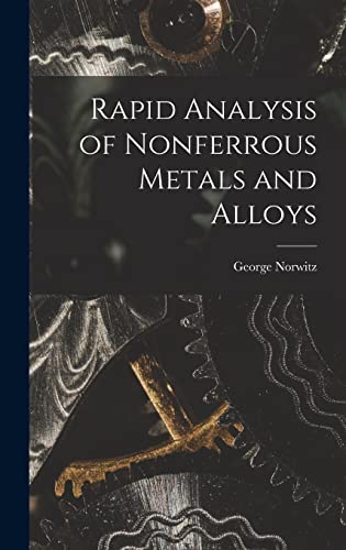 Stock image for Rapid Analysis of Nonferrous Metals and Alloys for sale by Lucky's Textbooks