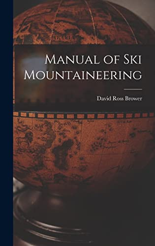 Stock image for Manual of Ski Mountaineering for sale by ThriftBooks-Atlanta