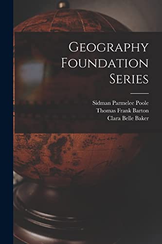 Imagen de archivo de Geography Foundation Series a la venta por Lucky's Textbooks