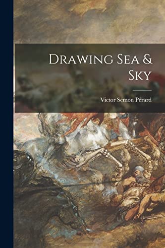 Stock image for Drawing Sea & Sky for sale by GreatBookPrices