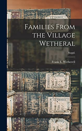 Stock image for Families From the Village Wetheral; Suppl. for sale by GreatBookPrices
