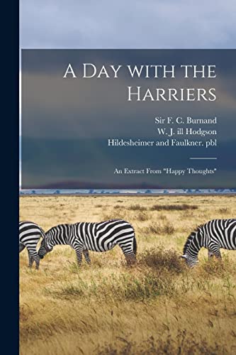 9781014272058: A Day With the Harriers: an Extract From "Happy Thoughts"