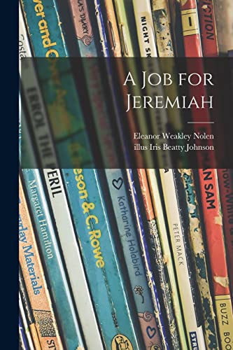 Imagen de archivo de A Job for Jeremiah a la venta por THE SAINT BOOKSTORE