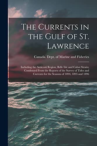 Stock image for The Currents in the Gulf of St. Lawrence [microform] for sale by PBShop.store US