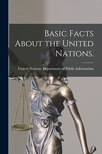 Stock image for Basic Facts About the United Nations. for sale by GreatBookPrices