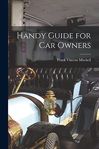 Imagen de archivo de Handy Guide for Car Owners a la venta por Lucky's Textbooks