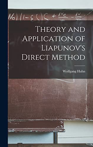 Stock image for Theory and Application of Liapunov's Direct Method for sale by Lucky's Textbooks
