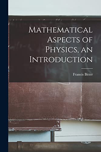 9781014300195: Mathematical Aspects of Physics, an Introduction