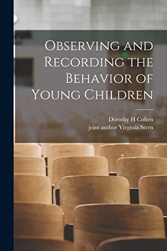 9781014300607: Observing and Recording the Behavior of Young Children