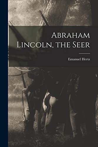 Stock image for Abraham Lincoln, the Seer for sale by Lucky's Textbooks