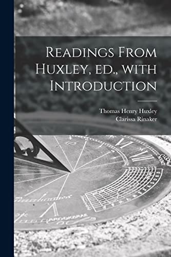 Stock image for Readings From Huxley, Ed., With Introduction for sale by Lucky's Textbooks