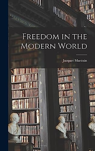 Stock image for Freedom in the Modern World for sale by GreatBookPrices