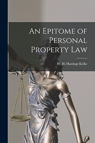 Stock image for An Epitome of Personal Property Law for sale by Ria Christie Collections