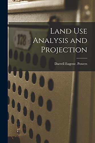 Stock image for Land Use Analysis and Projection for sale by Lucky's Textbooks