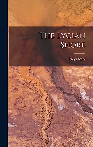 Beispielbild fr The Lycian Shore zum Verkauf von GreatBookPrices