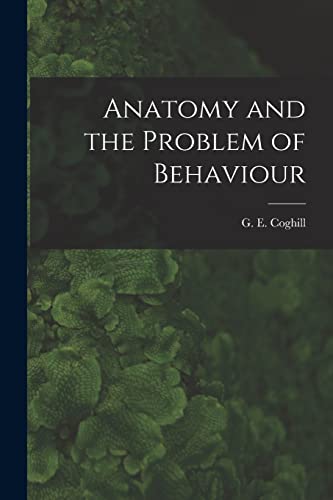 Imagen de archivo de Anatomy and the Problem of Behaviour a la venta por GreatBookPrices