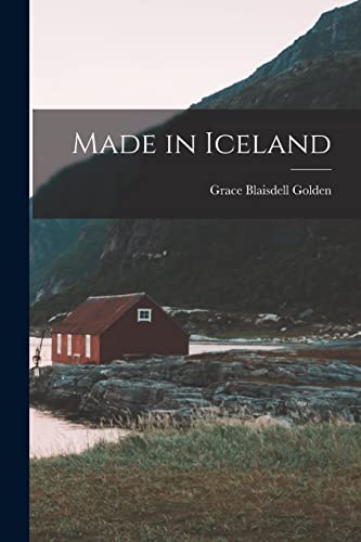 Stock image for Made in Iceland for sale by THE SAINT BOOKSTORE