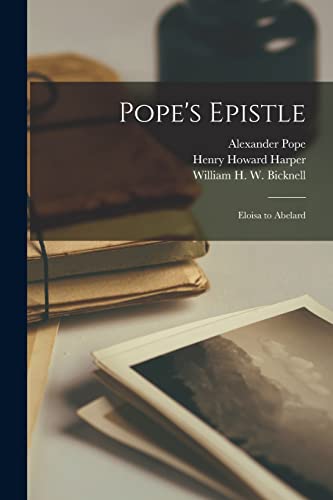 Stock image for Pope's Epistle: Eloisa to Abelard for sale by GF Books, Inc.