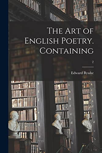 9781014389299: The Art of English Poetry. Containing; 2