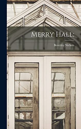 9781014394668: Merry Hall;