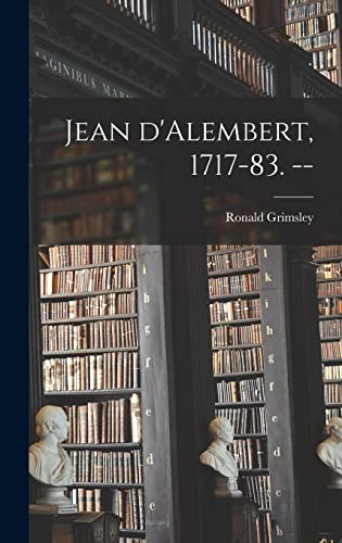 9781014401403: Jean D'Alembert, 1717-83. --